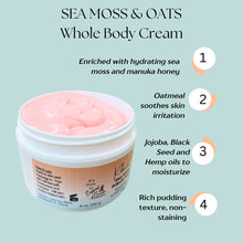 Load image into Gallery viewer, Sea Moss + Oats Whole Body Cream, 8 oz